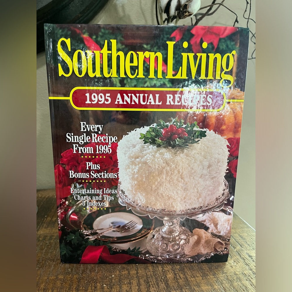 Southern Living 1995 Annual Recipes Cookbook